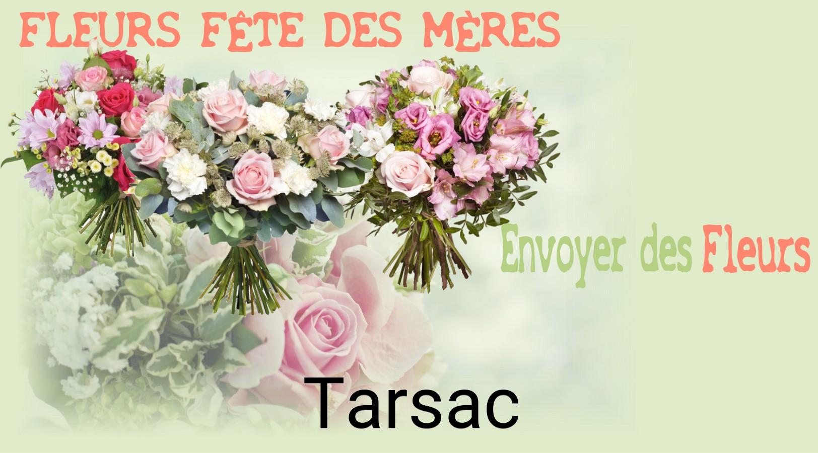 Bouquet de Fête des Mères livré à Tarsac